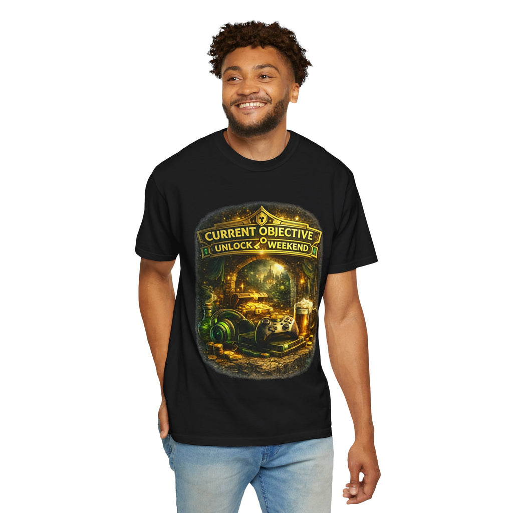 T-Shirt — “Current Objective: Unlock Weekend” Adventure Gaming Tee