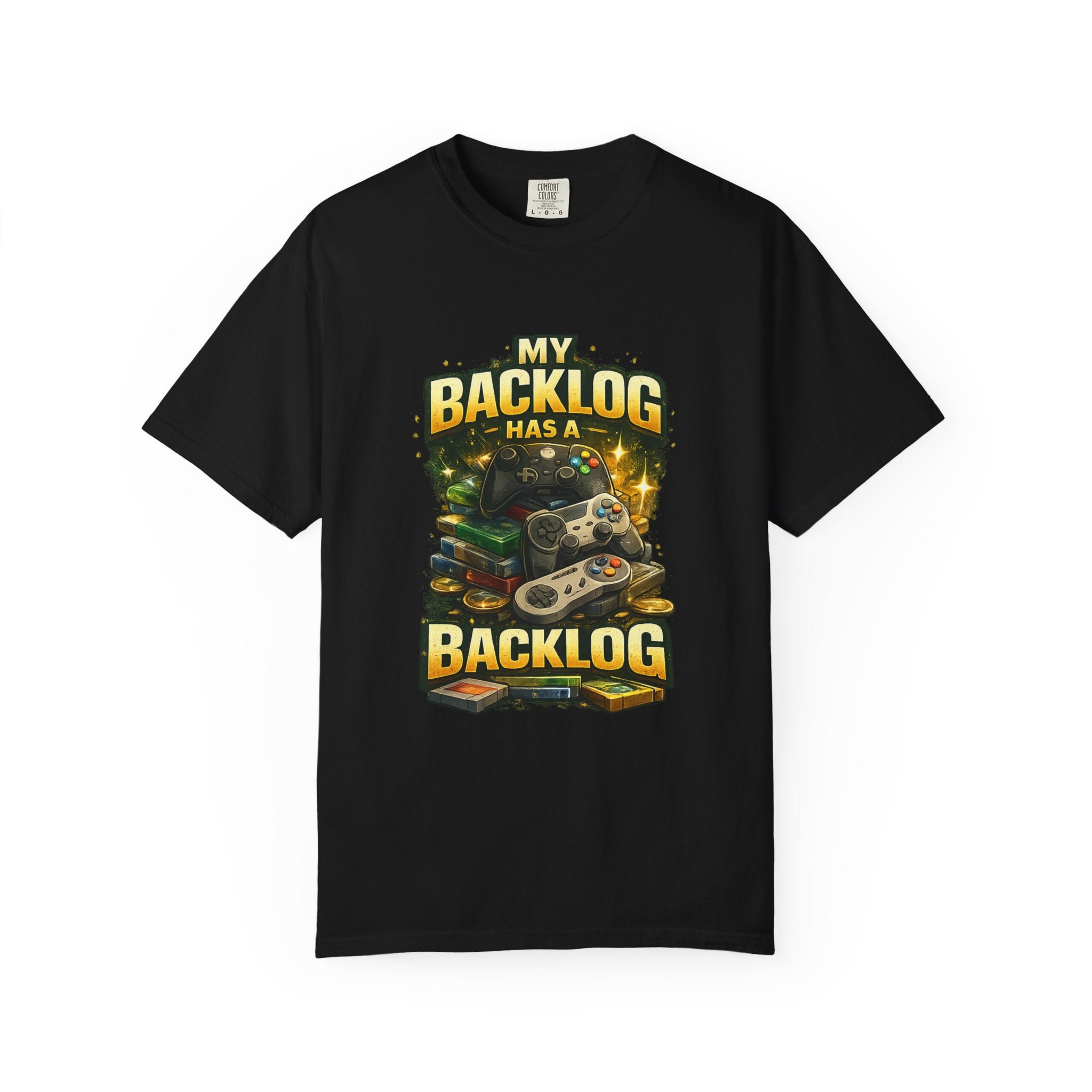 T-Shirt — “My Backlog Has a Backlog” Gamer Graphic Tee