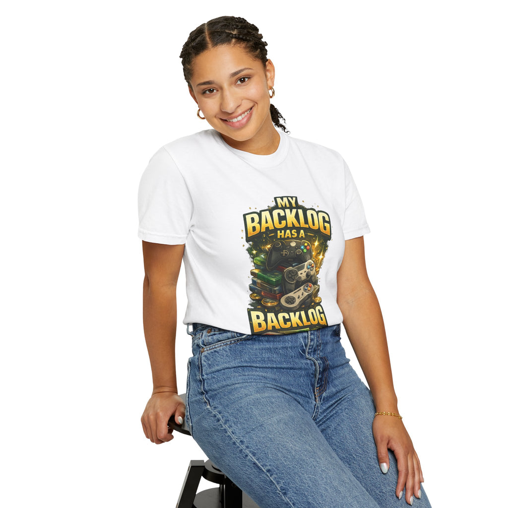 T-Shirt — “My Backlog Has a Backlog” Gamer Graphic Tee
