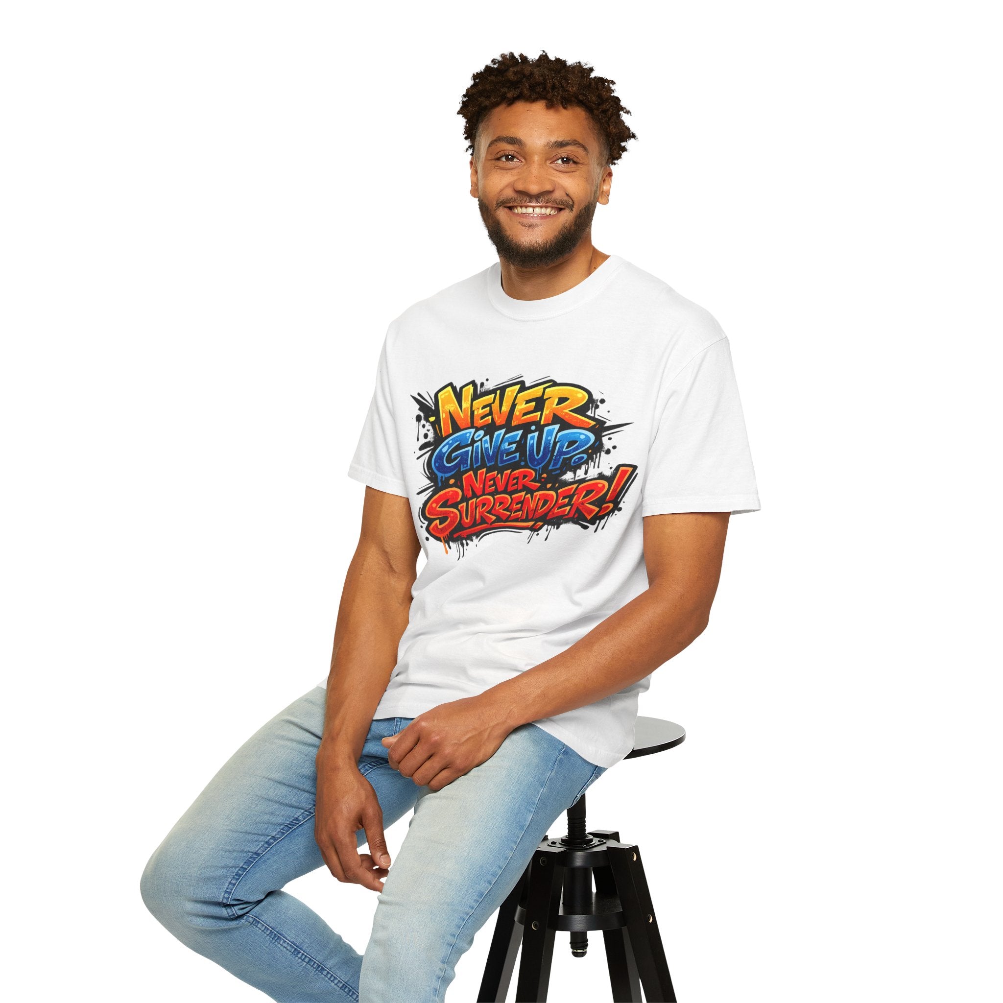 Never Give Up Never Surrender T-Shirt — Motivational Graphic Tee
