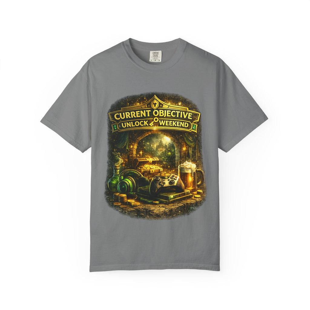 T-Shirt — “Current Objective: Unlock Weekend” Adventure Gaming Tee