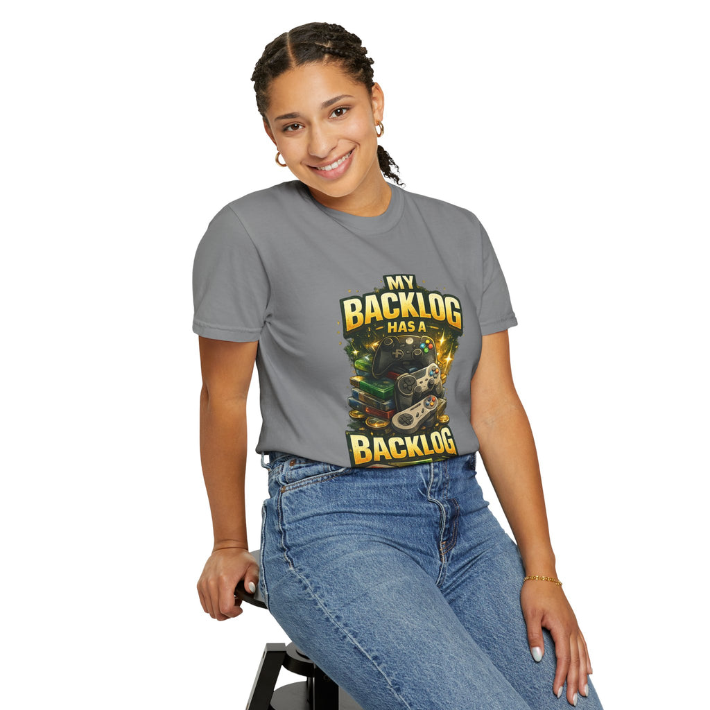 T-Shirt — “My Backlog Has a Backlog” Gamer Graphic Tee